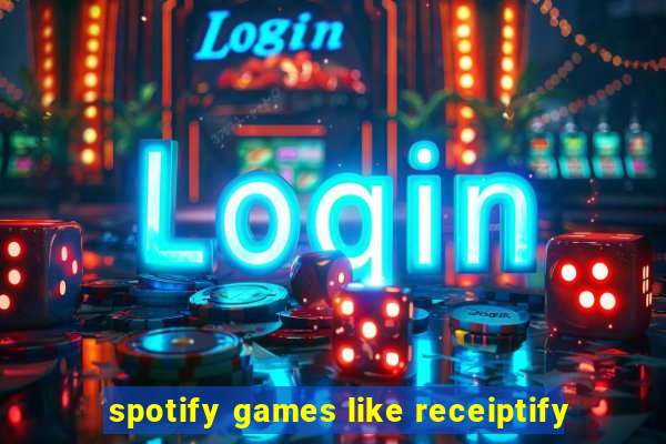 spotify games like receiptify